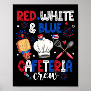 Rood wit en blauw cafetaria bemanning cafetaria we poster