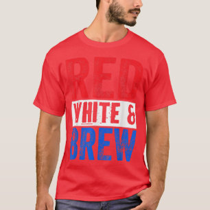 Rood wit en Brew Drink 4 juli T-shirt