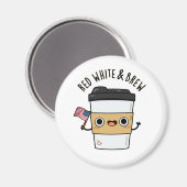 Rood wit en brouwen grappige Amerikaanse vlag koff Magneet (Voorkant / Achterkant)