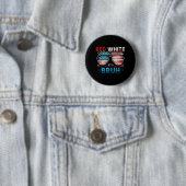 Rood Wit En Bruh 4 juli Grappig Amerika Ronde Button 5,7 Cm (In situ)