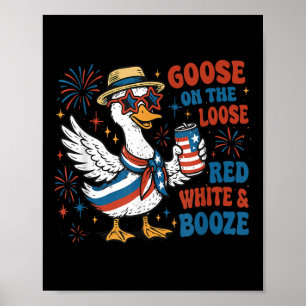 Rood Wit En Gans Drankgans Op Hol 4e Juli Poster