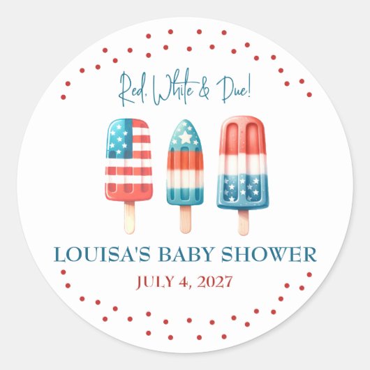 Rood, wit en gepast! Patriotic Popsicle-Baby showe Ronde Sticker (Voorkant)