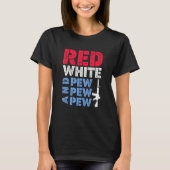 Rood wit en Pew Pew Pew Apparel T-shirt (Voorkant)