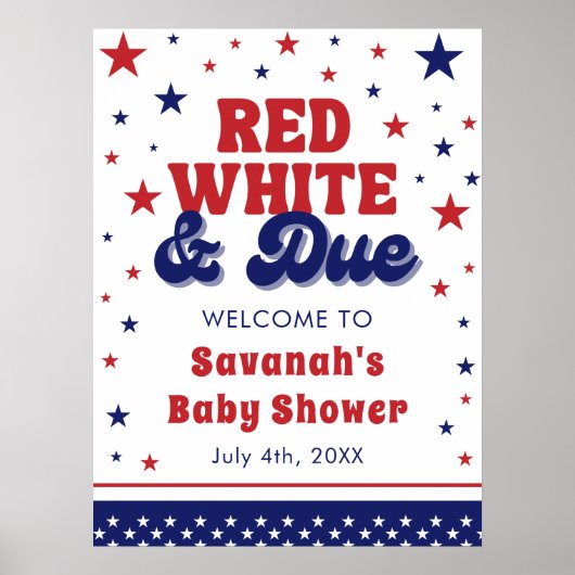 Rood, Wit en Verschuldigd 4 juli Patriottisch Baby Poster (Voorkant)