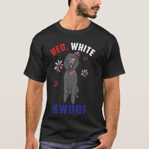 Rood Wit En Woof Zwart Standaard Poedel Hond 4e O T-shirt