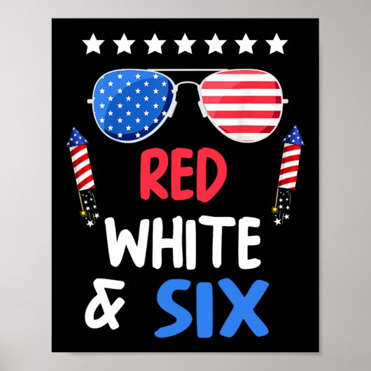 Rood wit en zes 6e verjaardag 4 juli Indepen Poster (Voorkant)