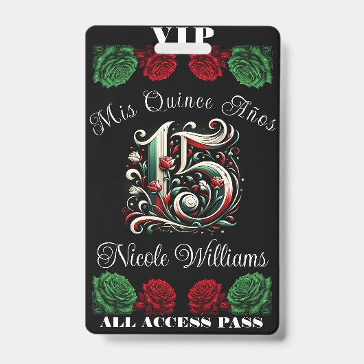 Rood Wit Groen Mis Quince Anos 15 Quinceañera VIP Badge (Front)