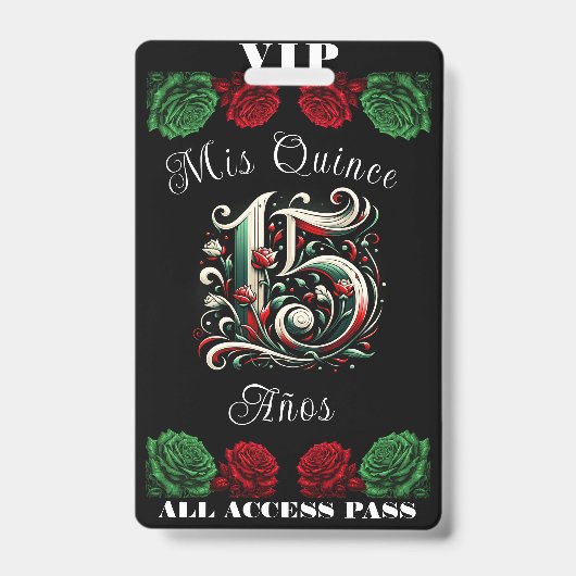 Rood Wit Groen Mis Quince Anos 15 Quinceañera VIP Badge (Front)