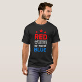 Rood wit, maar nooit blauw vuurwerk om Canadees te T-shirt (Voorkant volledig)