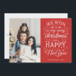 Rood Zeer Vrolijk Kerstmis Foto Feestdagenkaart<br><div class="desc">Op Typografie gedreven fotovakantiekaarten met de woorden "Wij wensen u een vrolijk kerstfeest en een gelukkig nieuwjaar".</div>