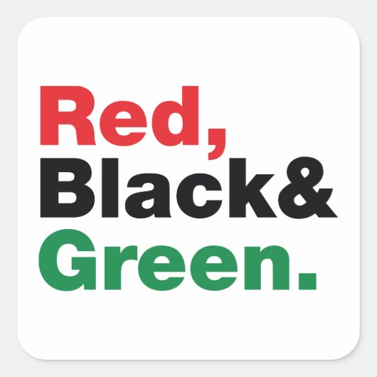 Rood, zwart en groen. vierkante sticker (Voorkant)