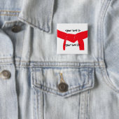 Roodgordel voor krijgskunst vierkante button 5,1 cm (In situ)