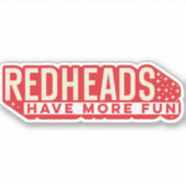 Roodharigen hebben meer plezier Sticker (Voorkant)