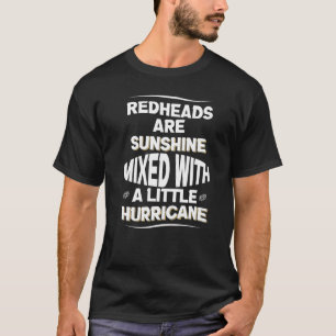 Roodkoppen zijn zonnewarmte-orkaan t-shirt