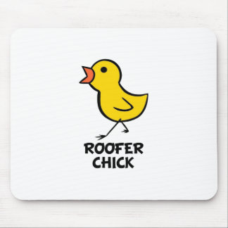 Roofer Chick Muismat