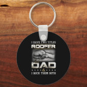 Roofer Dad Quote Design Roofing Apparel  Sleutelhanger (Voorkant)