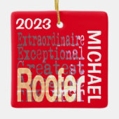 Roofer Extraordinaire CUSTOM Keramisch Ornament (Voorkant)