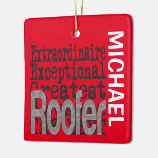 Roofer Extraordinaire CUSTOM Keramisch Ornament (Links)