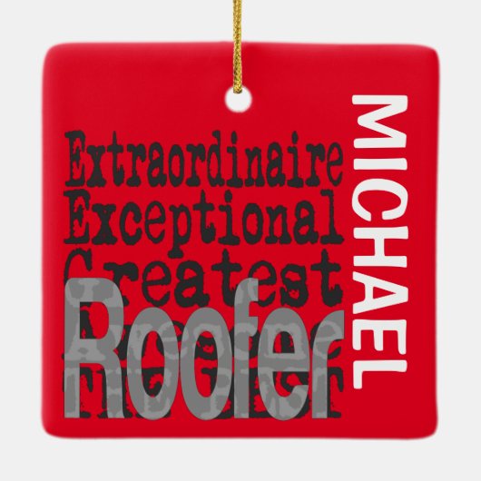 Roofer Extraordinaire CUSTOM Keramisch Ornament (Achterkant)