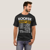 Roofer Hourly rate Funny Roofing Uurly Rate T-shirt (Voorkant volledig)