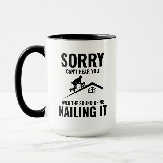 Roofer Humor - Nailing It Roofing Mok (Links)