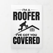 Roofer - Ik heb je overdekt dakbedekking ontwerp Drieluik Uitnodiging (Cover)
