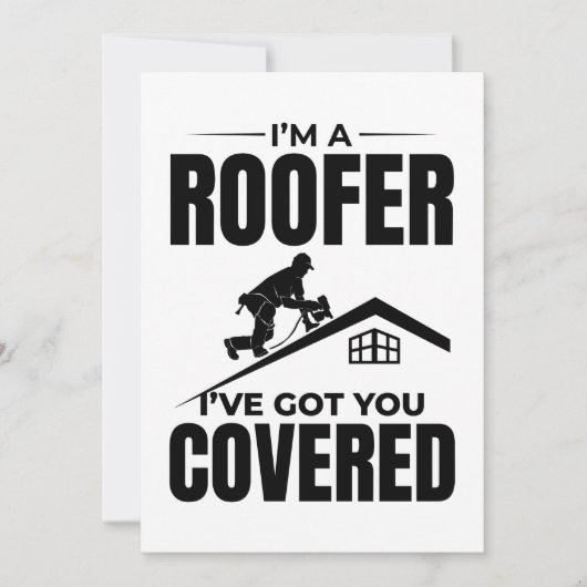 Roofer - Ik heb je overdekt dakbedekking ontwerp Feestdagenkaart (Voorkant)