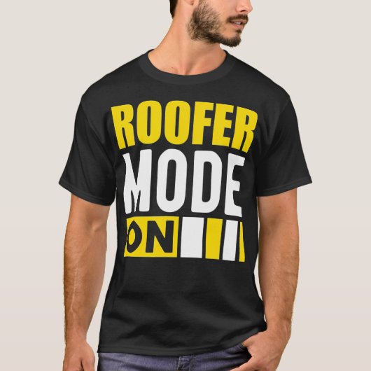 Roofer-modus aan t-shirt (Voorkant)