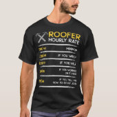 Roofer-uurtarief grappig cadeau voor daken van aan t-shirt (Voorkant)