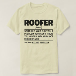 Roofer zelfstandig naamwoord definitie dakbedekkin t-shirt