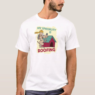 Roofing Dog T-shirt