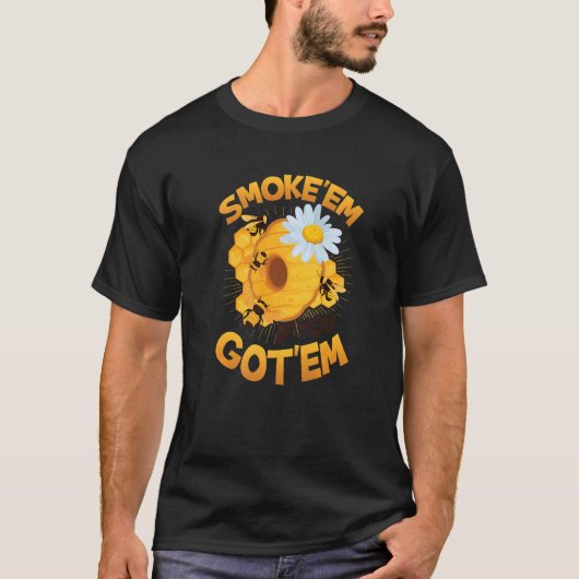 Rook als je bijenbijenteelt hebt t-shirt (Voorkant)