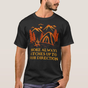 Rook altijd in Camping Joke Camper Pun Fr T-shirt