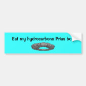 Rook, eet mijn koolwaterstoffen Prius jongen op! Bumpersticker (Voorkant)