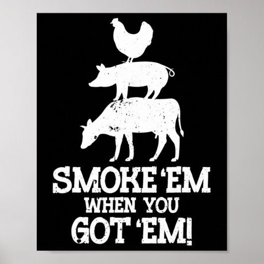 Rook me als je me BBQ hebt Poster (Voorkant)
