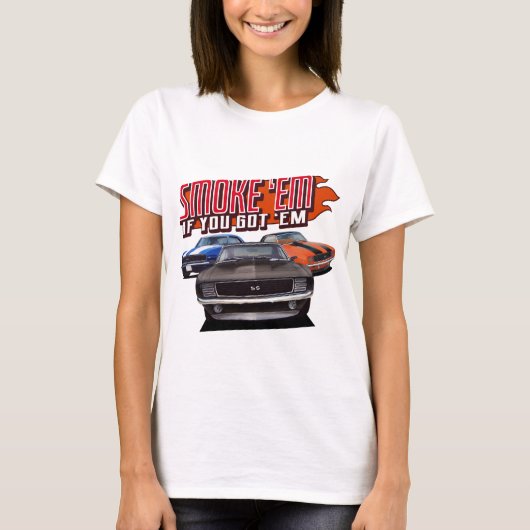rook me als je me klassieke spierauto ' s hebt t-shirt (Voorkant)