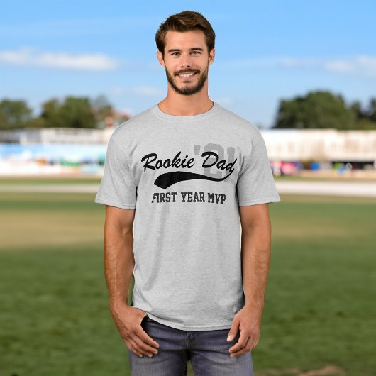Rookie Dad First Year MVP Sporty T-shirt