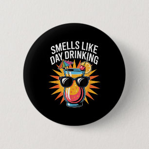 Rookt naar overdag drinken _1 ronde button 5,7 cm