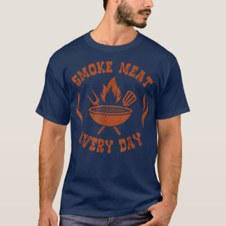 Rookvlees elke dagBbq SmokerFunny Bbq Accessorie T-shirt