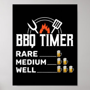 Rookvleesliefhebber BBQ Timer Funny Beer Drink Ba Poster