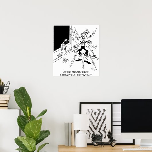 Room Not Wired Properly? Poster (Thuiskantoor)