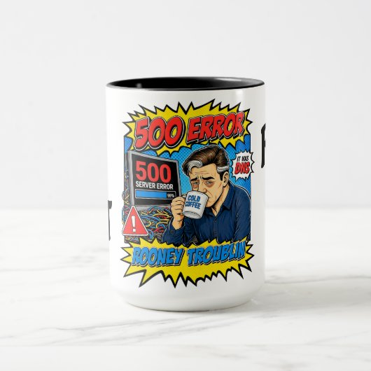 Rooney Troublin 500 Error IT Tech Humor Funny Mug Mok (Midden)