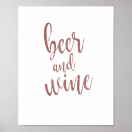 Roos bier en wijn Glitter 8x10 bruiloft Poster