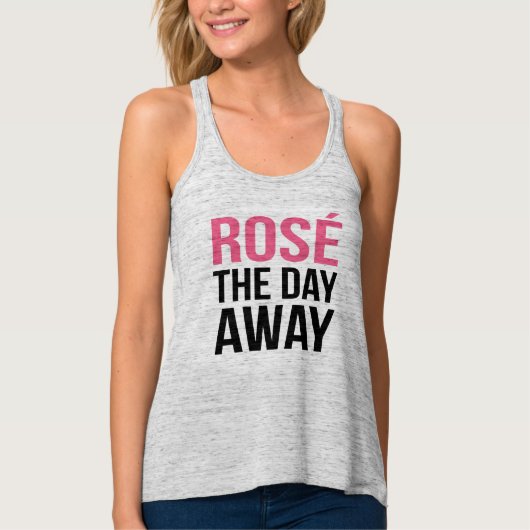 Roos de Dag Away Citaat Tanktop (Voorkant)