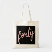 Roos Gold Black 40-jarige feestdag Glitter "40" Tote Bag (Voorkant)