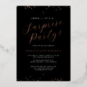 Roos Gold Black Script Confetti Surprise Party Folie Uitnodiging (Voorkant)