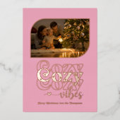 Roos Gold & Blush Cozy Vibes Retro Kerstfoto Folie Feestdagenkaart (Voorkant)