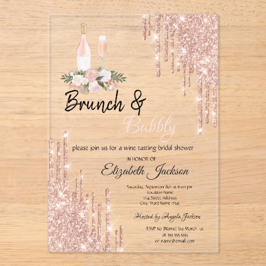 Roos Gold Drips Brunch & Bubble Vrijgezellenfeest Acryl Uitnodigingen (Voorkant)