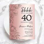 Roos Gold Enterprise 40e verjaardag Kaart<br><div class="desc">Roos Gold Surprise 40th Birthday Party Invitation. Het vrouwelijke vormgeving van Glam met botanische accenten en typografische scriptlettertypen. Eenvoudige bloemige uitnodigingskaart perfect voor een stijlvol vrouw verrassingsfeest. Kan op elke leeftijd worden aangepast. Uitnodigingen op Zazzle afdrukken of sjabloon voor digitaal afdrukken direct downloaden.</div>