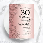 Roos Gold Floral 30e verjaardag Kaart<br><div class="desc">Roos Gold Floral 30th Birthday Party Invitation. Minimalistisch modern ontwerp met botanische contouren en lettertype typografiescript. Eenvoudige trendy nodigt een perfecte kaart uit voor een stijlvolle feestdag in het vrouw. Kan op elke leeftijd worden aangepast. Uitnodigingen op Zazzle afdrukken of sjabloon voor digitaal afdrukken direct downloaden.</div>